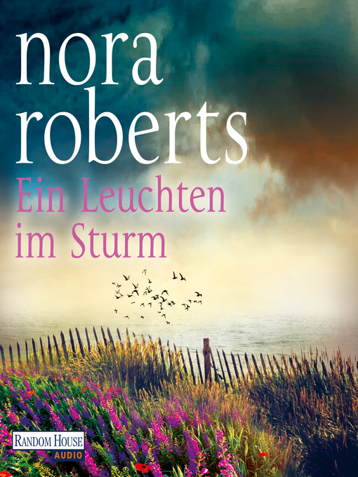 Title details for Ein Leuchten im Sturm by Nora Roberts - Available